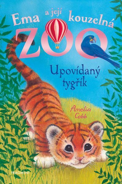 Ema a její kouzelná zoo - Upovídaný tygřík (e-kniha)