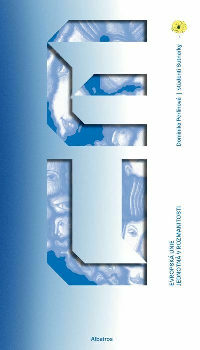 Evropská unie: Jednotná v rozmanitosti (e-kniha)