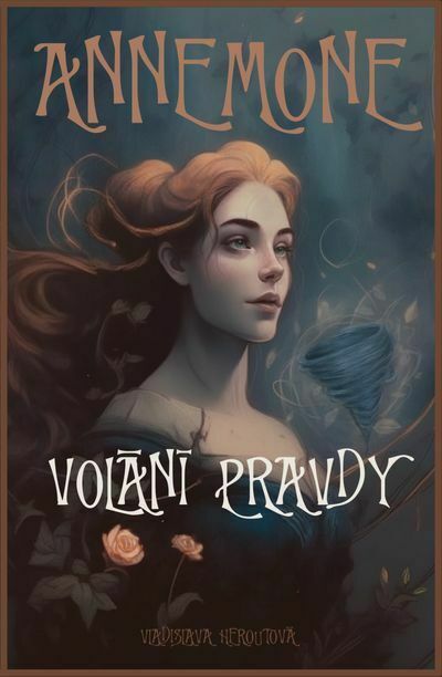 Annemone: Volání pravdy (e-kniha)