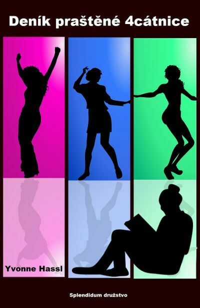 Deník praštěné 4cátnice (e-kniha)