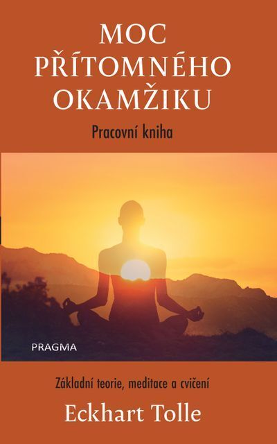 Moc přítomného okamžiku – pracovní kniha (e-kniha)