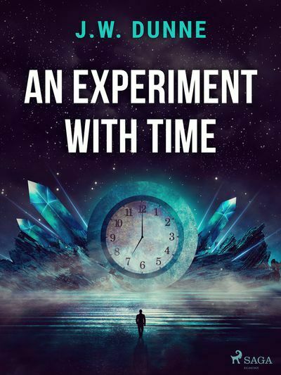An Experiment With Time (e-kniha)