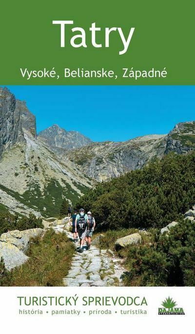 Tatry: Vysoké, Belianske, Západné (e-kniha)