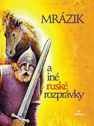 Mrázik a iné ruské rozprávky (e-kniha)