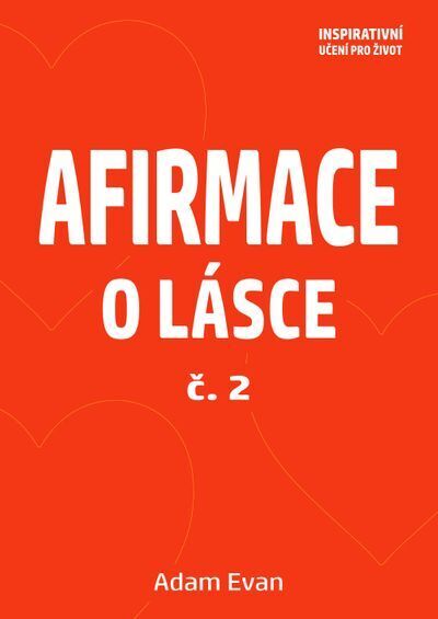 Afirmace o Lásce č. 2 (e-kniha)