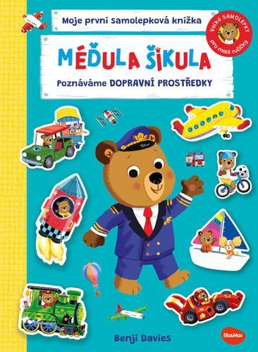 Méďula šikula: Poznáváme dopravní prostředky