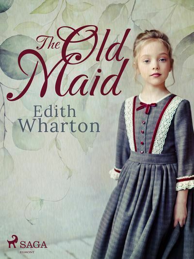 The Old Maid (e-kniha)