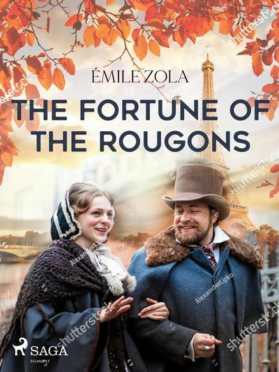 The Fortune of the Rougons (e-kniha)