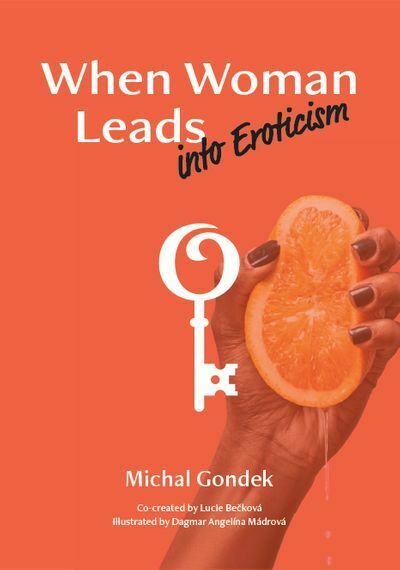 When Woman Leads into Eroticism (e-kniha)