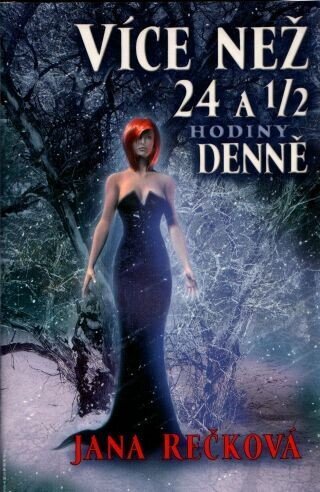 Více než 24 1/2 hodiny denně