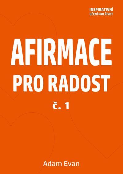 AFIRMACE PRO RADOST – č. 1 (e-kniha)