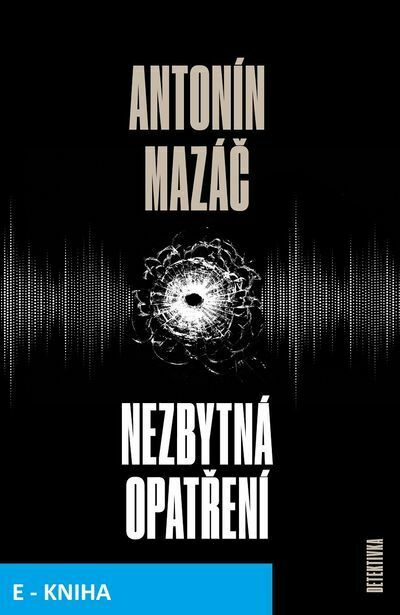 Nezbytná opatření (e-kniha)