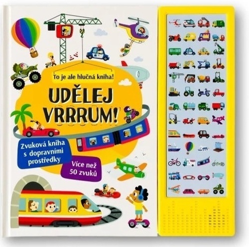 Udělej VRRRUM! Zvuková kniha s dopravními prostředky