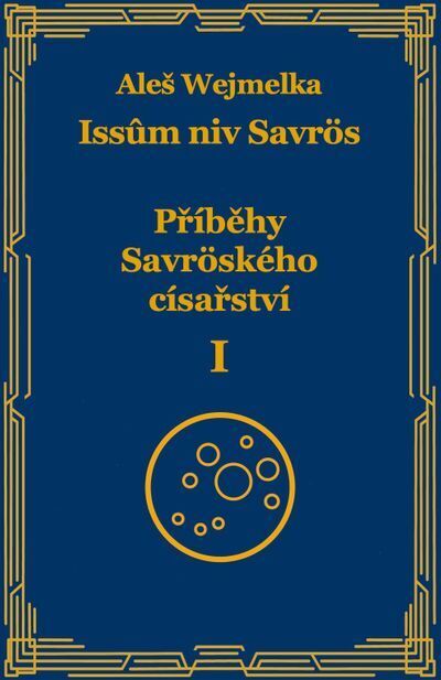 Příběhy Savröského císařství I. (e-kniha)