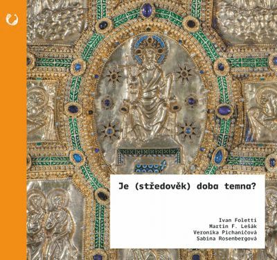 Je (středověk) doba temna? (e-kniha)