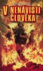 V nenávisti člověka