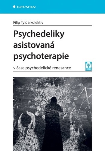 Psychedeliky asistovaná psychoterapie
