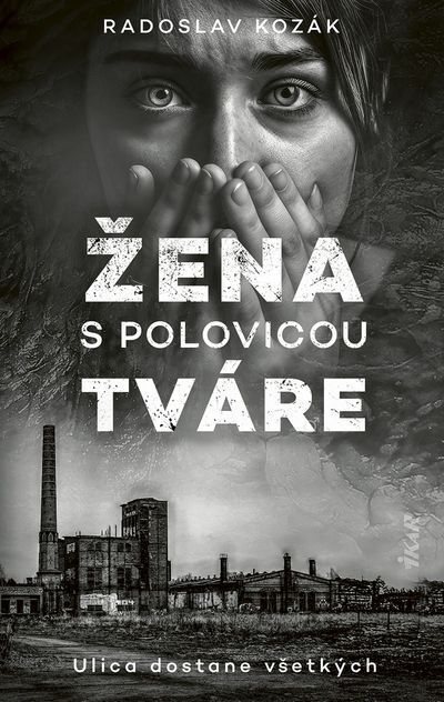 Žena s polovicou tváre (e-kniha)