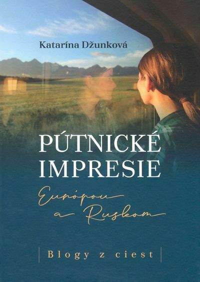 Pútnické impresie Európou a Ruskom (e-kniha)