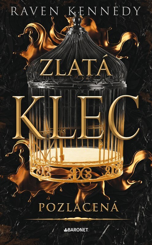 Pozlacená - Zlatá klec