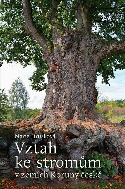 Vztah ke stromům v zemích Koruny české (e-kniha)