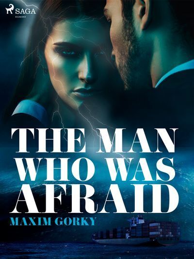The Man Who Was Afraid (e-kniha)