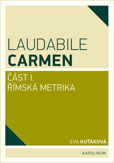 Laudabile Carmen – část I (e-kniha)