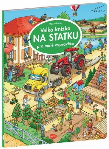 Velká knížka NA statku pro malé vypravěče