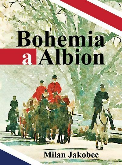 Bohemia a Albion (e-kniha)