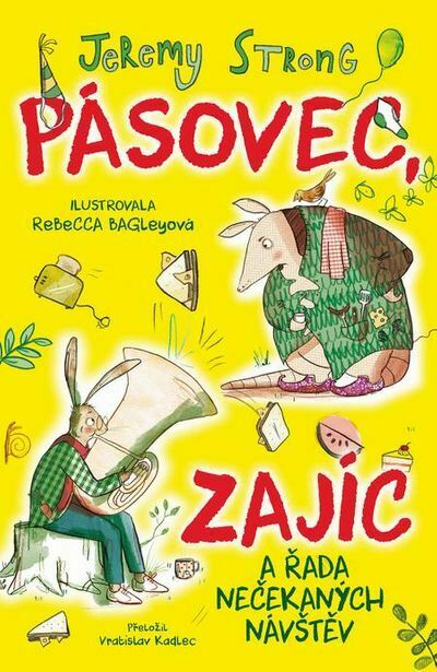 Pásovec, Zajíc a řada nečekaných návštěv (e-kniha)