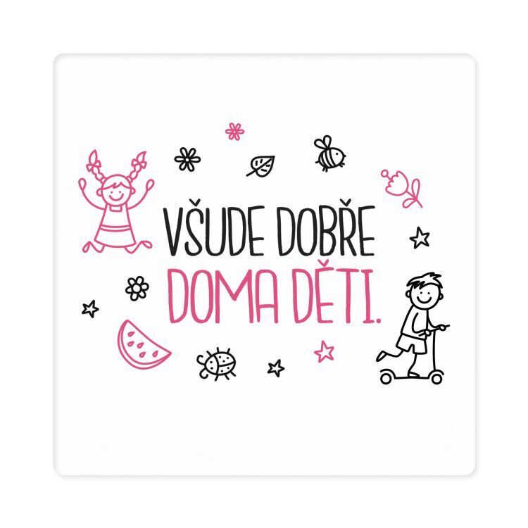 Dámské tričko - Všude dobře, doma děti, vel. M