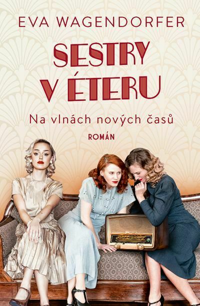 Sestry v éteru: Na vlnách nových časů (e-kniha)