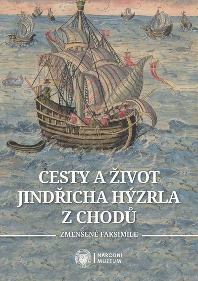 Cesty a život Jindřicha Hýzrla z Chodů (e-kniha)