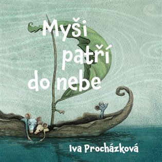 Myši patří do nebe - ...ale jenom na skok (CD)