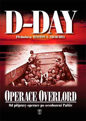 D-Day Operace Overlord