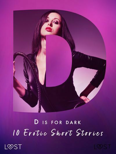 D is for Dark: 10 Erotic Short Stories (e-kniha)