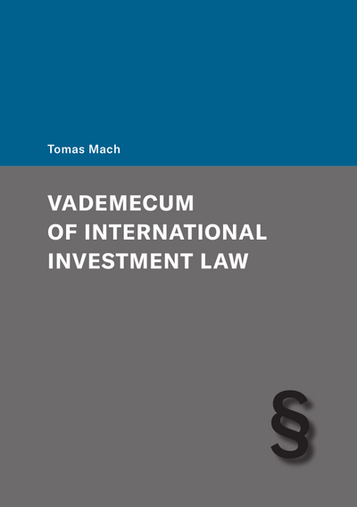 Vademecum of International Investment Law (e-kniha)