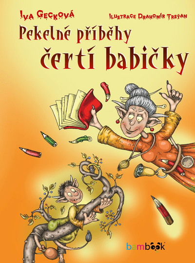 Pekelné příběhy čertí babičky (e-kniha)