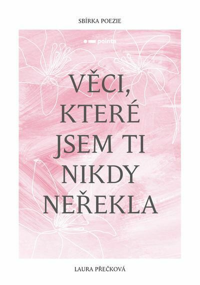 Věci, které jsem ti nikdy neřekla (e-kniha)