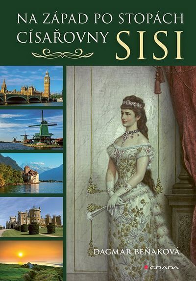 Na západ po stopách císařovny Sisi (e-kniha)