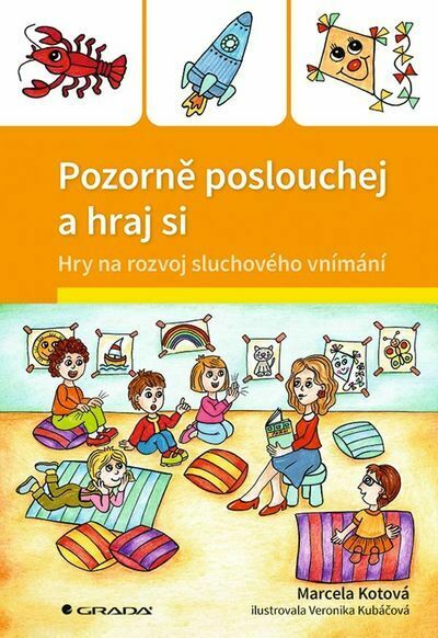 Pozorně poslouchej a hraj si (e-kniha)