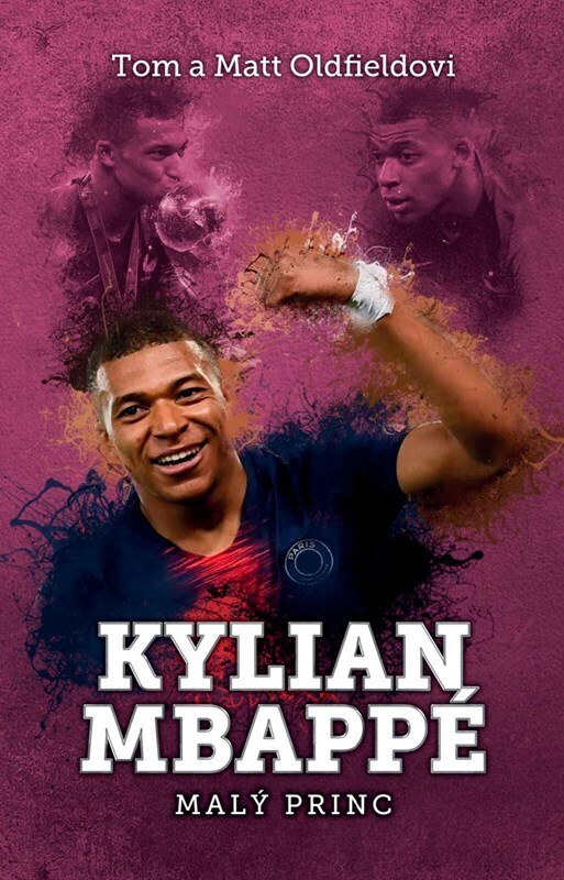 Kylian Mbappe - Malý princ