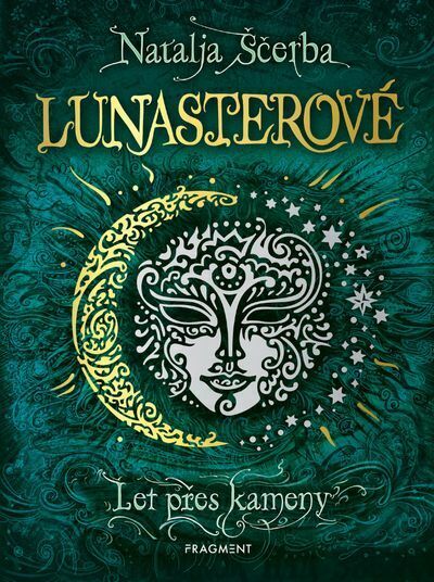Lunasterové - Let přes kameny (e-kniha)