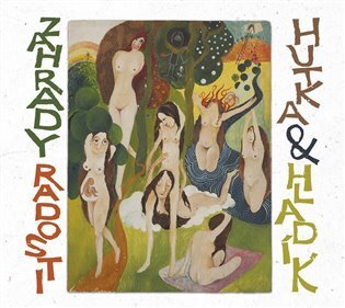 Zahrady radosti (CD)