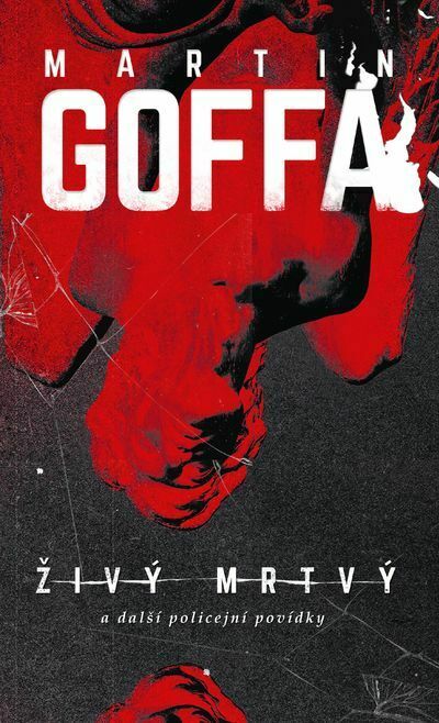 Živý mrtvý a další policejní povídky (e-kniha)