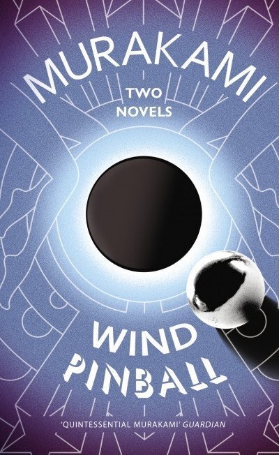 Wind/ Pinball : Two Novels