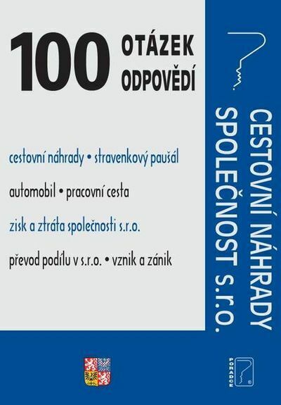 100 otázek a odpovědí Cestovní náhrady, Společnost s.r.o. (e-kniha)
