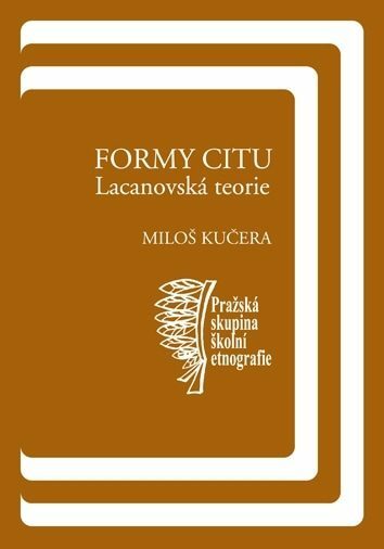 Formy citů: Lacanovská teorie (e-kniha)