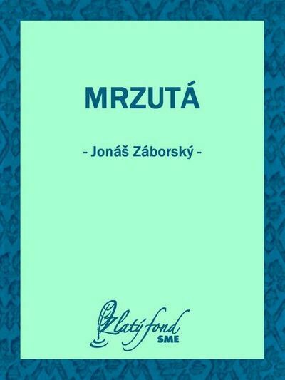 Mrzutá (e-kniha)