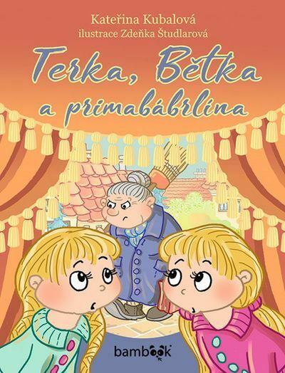 Terka, Bětka a primabábrlína (e-kniha)